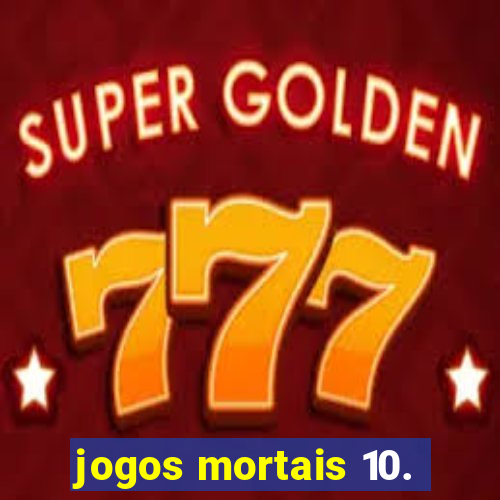 jogos mortais 10.